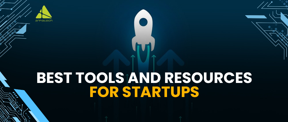 best-tools-and-resources-for-startups