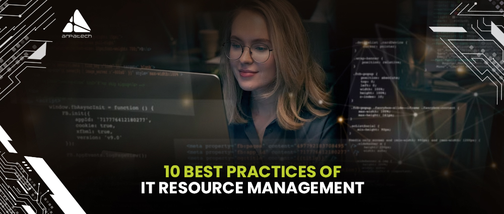 10 Best Practices of IT Resource Management