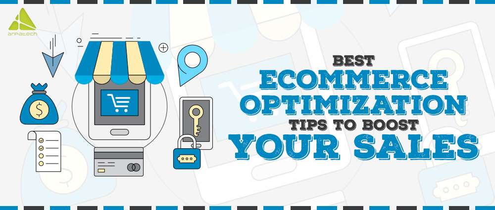 Best Ecommerce Optimization Tips to Boost your Sales